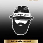 2021 Mixtape 6 (Regular) - S.A.G.E.masta Select