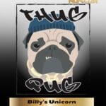 Billy's Unicorn (Regular) - Thug Pug Genetics