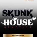 DiscoFries (Regular) - Skunk House Genetics