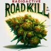 Radioactive Roadkill (regular) - Heart & Soil Seeds