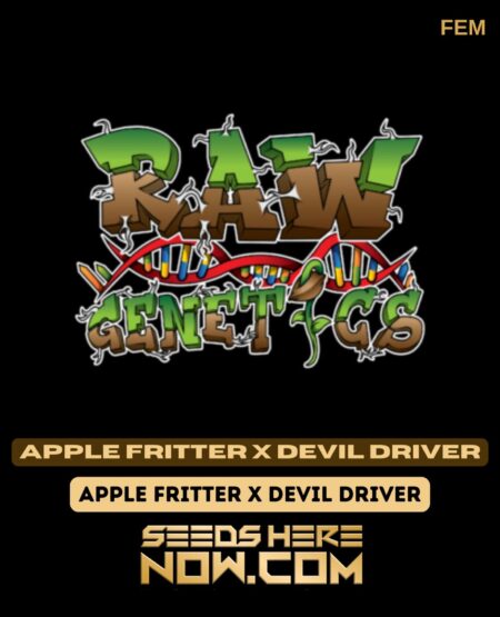 Raw Genetics - Apple Fritter X Devil Driver {fem}