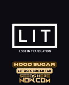 Hood Sugar (feminized) - Lit Farms