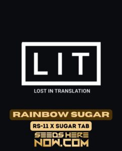 Rainbow Sugar (feminized) - Lit Farms