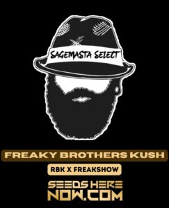 Freaky Brothers Kush (Regular) (space) S.A.G.E.masta Select