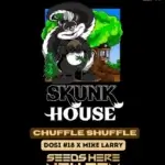 Chuffle Shuffle (Regular) - California Seedbank Genetics