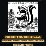 Rock Truck Killa (Regular) - Skunk Really Works