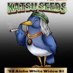 ’98 Aloha White Widow S1 (Feminized) - Katsu Seeds